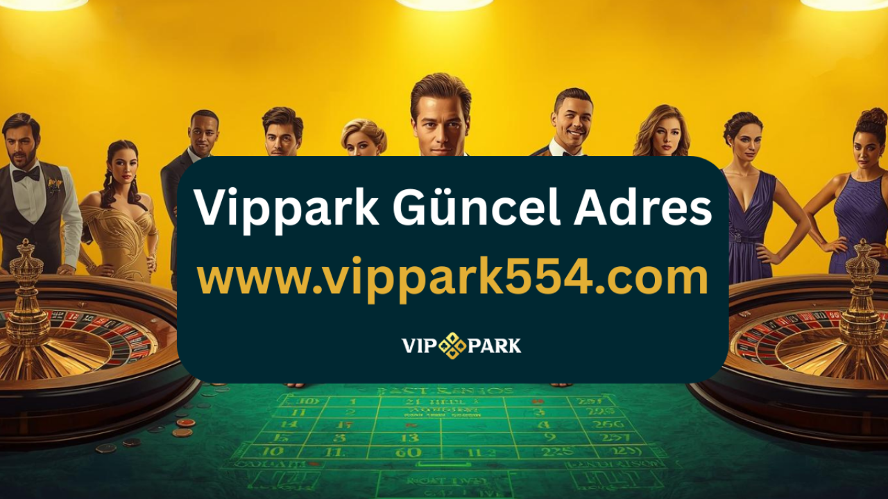 Vippark Casino Oyunları